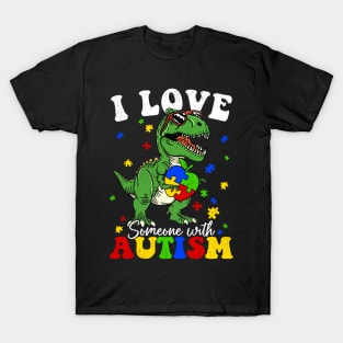 I Love Someone With Autism T-Shirt